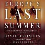 Europes Last Summer, David Fromkin
