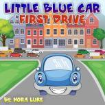 Little Blue First Drive, Nora Luke