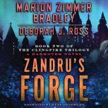 Zandrus Forge, Deborah J. Ross