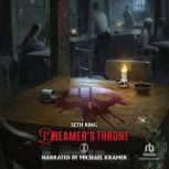 Dreamers Throne 2, Seth Ring