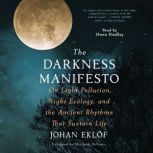 The Darkness Manifesto, Johan Eklof