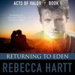 Returning to Eden, Rebecca Hartt