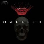 Macbeth, William Shakespeare