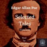 Edgar Allan Poe  Selected Tales Vol..., Edgar Allan Poe