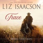 Trace, Liz Isaacson