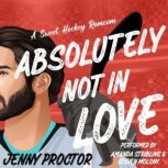 Absolutely Not in Love, Jenny Proctor