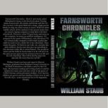 The Farnsworth Chronicles, William Staub