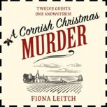 A Cornish Christmas Murder, Fiona Leitch