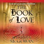 The Book of Love, Kathleen McGowan