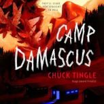 Camp Damascus, Chuck Tingle