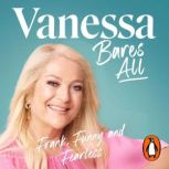 Vanessa Bares All, Vanessa Feltz