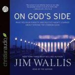 On Gods Side, Jim Wallis