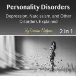 Personality Disorders, Derrick Halfson