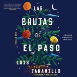 Las brujas de El Paso, Spanishlangua..., Luis Jaramillo
