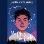 No Place on Earth, Andrea Beatriz Arango
