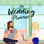 The Wedding Planners, Erin Thomson