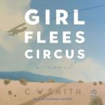 Girl Flees Circus, C. W. Smith