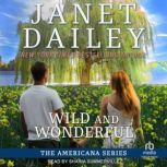 Wild and Wonderful, Janet Dailey