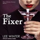 The Fixer, Lee Winter