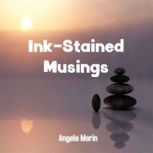InkStained Musings, Angela Morin