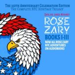 ROSE ZARY The 250th Anniversary Cele..., Darling James Miramey
