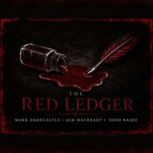The Red Ledger, Mark Hardcastle, Ash MacReady, Dred Baird