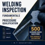Welding Inspection Fundamentals Pro..., M.T Education