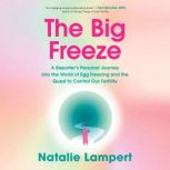 The Big Freeze, Natalie Lampert