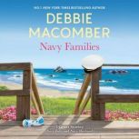 Navy FamiliesNavy BabyNavy Husband, Debbie Macomber