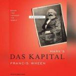 Marxs Das Kapital, Francis Wheen
