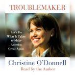 Troublemaker, Christine ODonnell