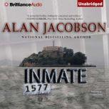 Inmate 1577, Alan Jacobson