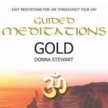 Guided Meditations Gold, Donna Stewart