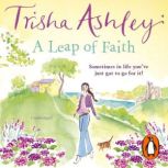 A Leap of Faith, Trisha Ashley