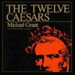 The Twelve Caesars, Unknown