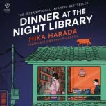 Dinner at the Night Library, Hika Harada