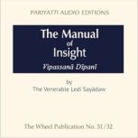 The Manual of Insight, Ledi Sayadaw