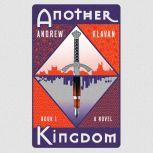 Another Kingdom, Andrew Klavan