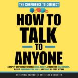 How to Talk to Anyone, Christina Holmbaeck