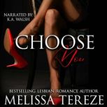 Choose You, Melissa Tereze