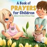 A Book of Prayers for Children Talki..., Mel Madsen
