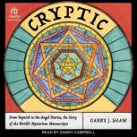 Cryptic, Garry J. Shaw