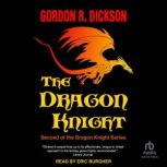 The Dragon Knight, Gordon R. Dickson