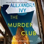 The Murder Club, Alexandra Ivy