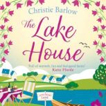 The Lake House, Christie Barlow