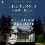 The Tennis Partner, Abraham Verghese
