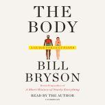The Body A Guide for Occupants, Bill Bryson