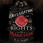 A Declaration of the Rights of Magici..., H. G. Parry