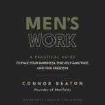 Mens Work, Connor Beaton