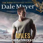 Miles, Dale Mayer